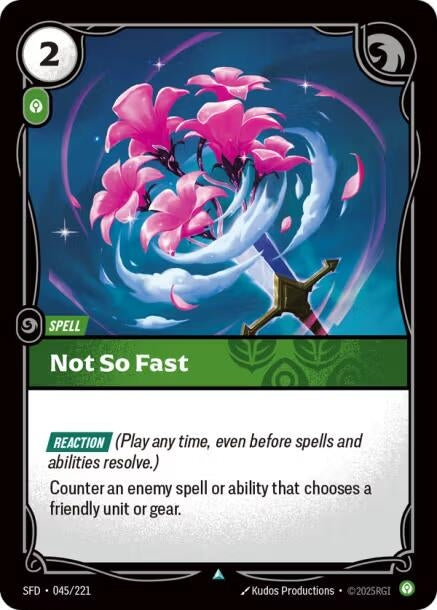 Image for Not So Fast (045/221) - Riftbound: League of Legends Trading Card Game